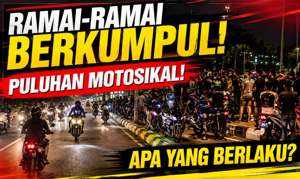Orang Ramai Dan Motosikal Berkumpul, Suasana Jalan Jadi Tumpuan